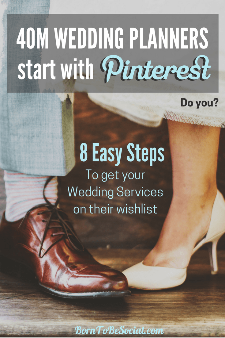 HOW TO FIND WEDDING CLIENTS WITH PINTEREST for Hotel Wedding Venues, Wedding Planners & Photographers - 8-Step Checklist & Action Plan. Your perfect clients spend a LOT of time on Pinterest planning their perfect wedding and wedding reception, but are they finding their way to the wedding services on your website? | via @BornToBeSocial, Pinterest Marketing & Consulting 