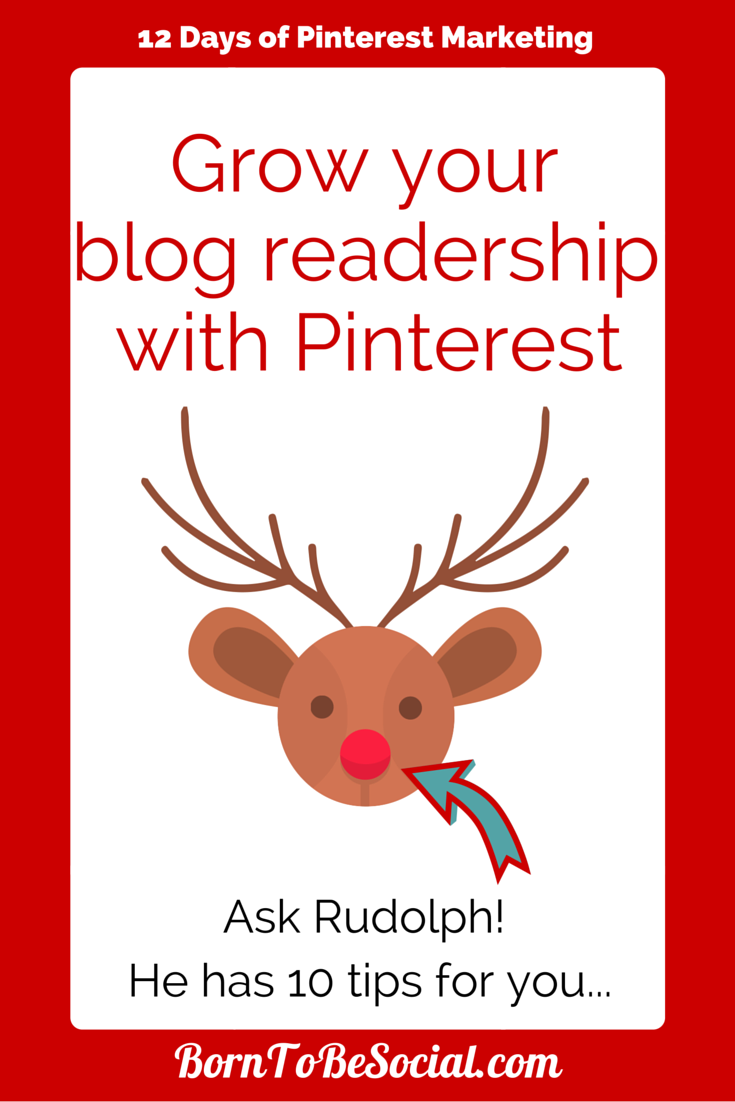 Grow your business blog readership with Pinterest - Here are 10 tips!