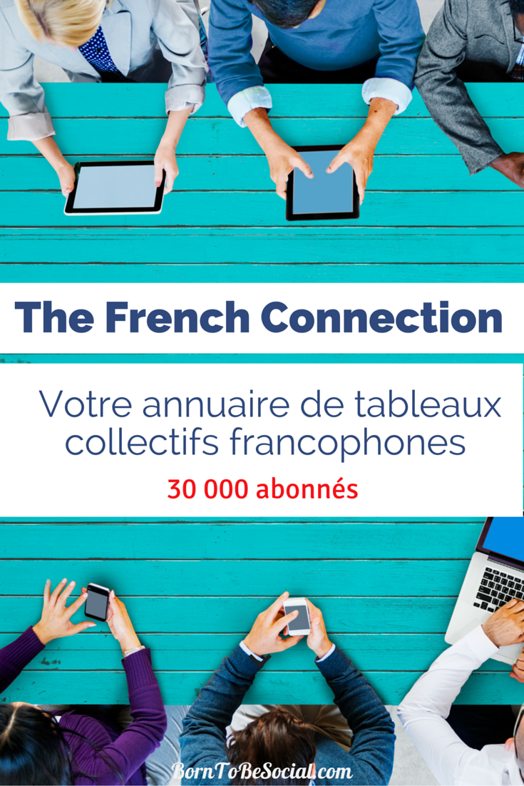 The French Connection - Rejoignez le premier annuaire de tableaux collectifs francophones !