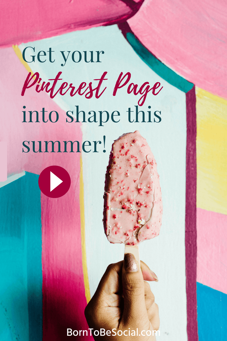 GET YOUR PINTEREST PAGE INTO SHAPE! Pinterest activity tends to slow down during summer. Make the most of it and get your account tip-top shape before the busy season starts again. Here’s your guide to creating a Pinterest Page that Drives TARGETED TRAFFIC #pinteresttips #digitalmarketing #socialmediatips #contentmarketing #borntobesocial