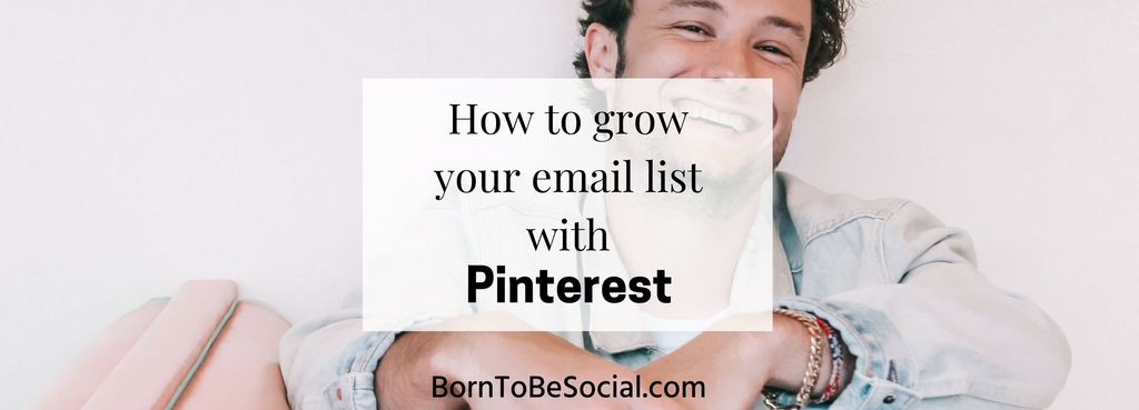 Do you use Pinterest to grow your email list? Pinterest is a huge search engine that business owners can use to build an email list for free. Here’s how you use Pinterest to get targeted visitors to sign up for your mailing list #pinteresttips #digitalmarketing #marketing #borntobesocial